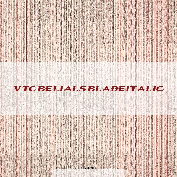 VTCBelialsBladeItalic example