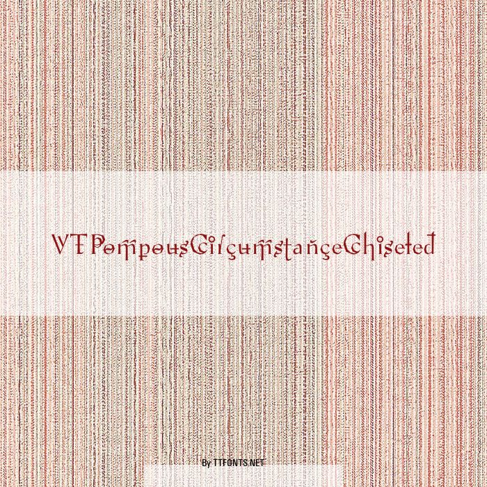 VTPompousCircumstanceChiseled example