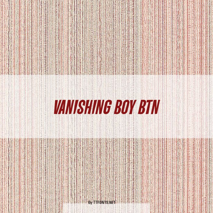Vanishing Boy BTN example