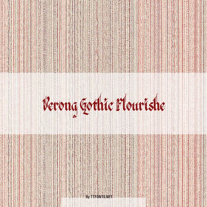 Verona Gothic Flourishe example