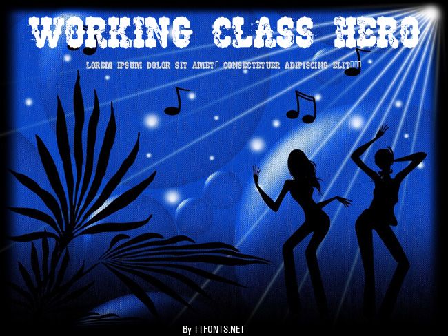Working Class Hero example