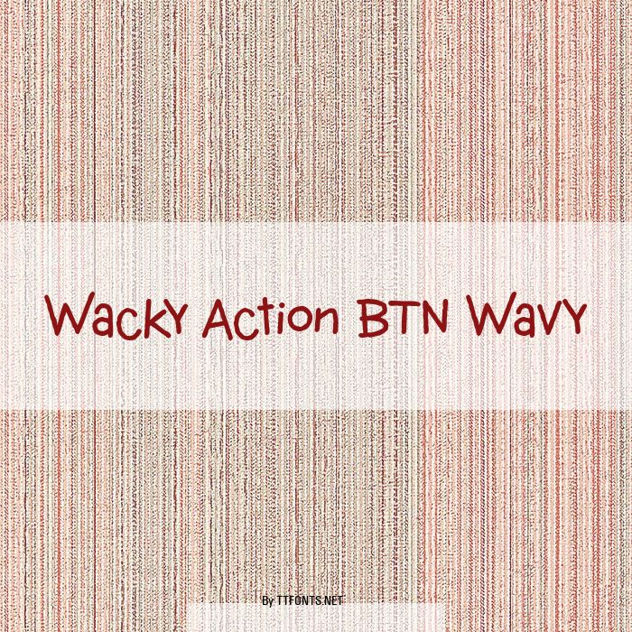 Wacky Action BTN Wavy example