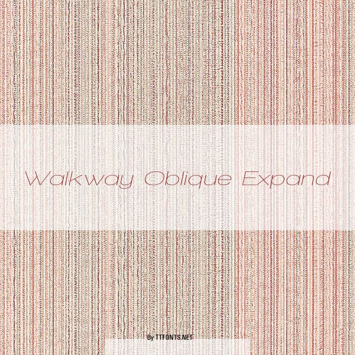 Walkway Oblique Expand example
