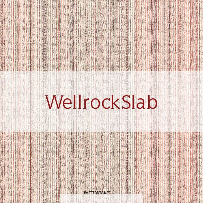 WellrockSlab example