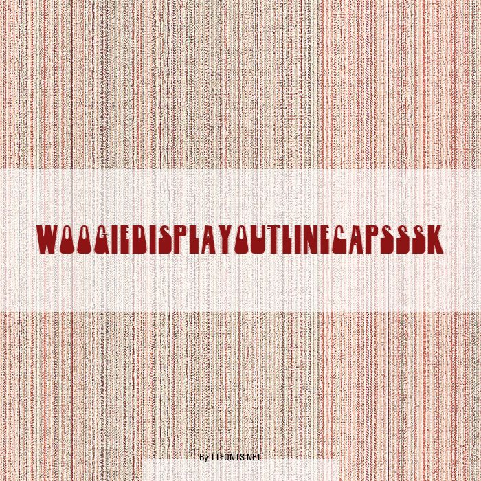 WoogieDisplayOutlineCapsSSK example