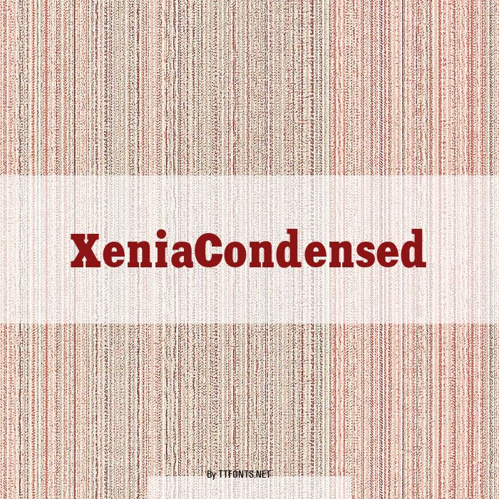 XeniaCondensed example
