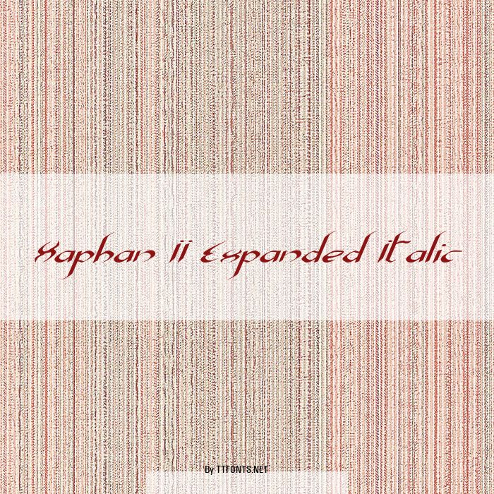 Xaphan II Expanded Italic example