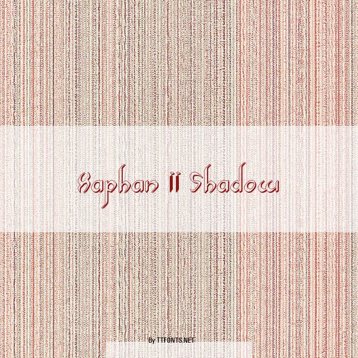 Xaphan II Shadow example