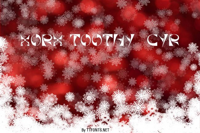 Xorx_Toothy Cyr example