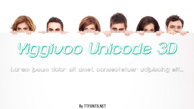 Yiggivoo Unicode 3D example