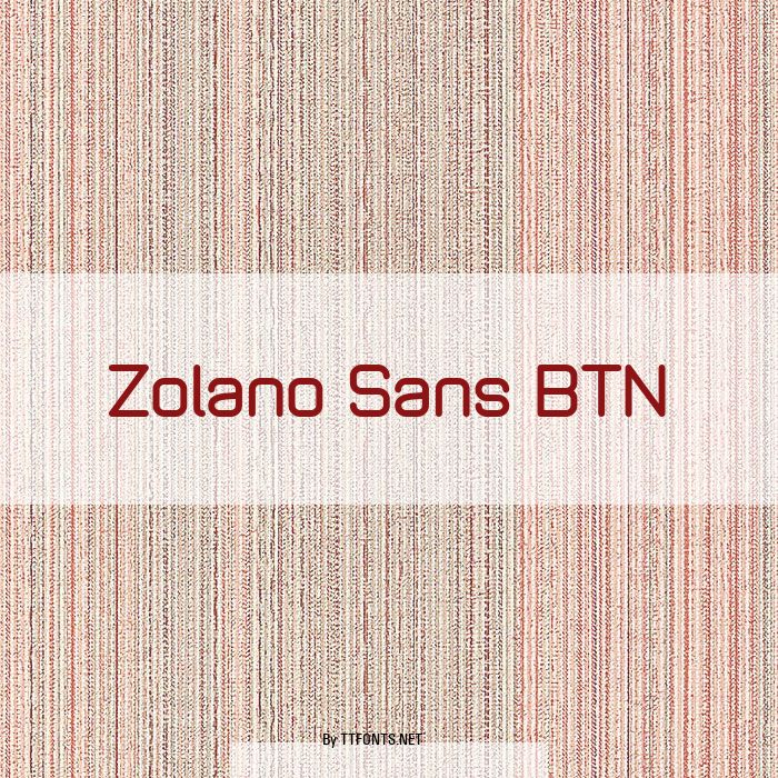 Zolano Sans BTN example