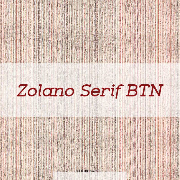 Zolano Serif BTN example