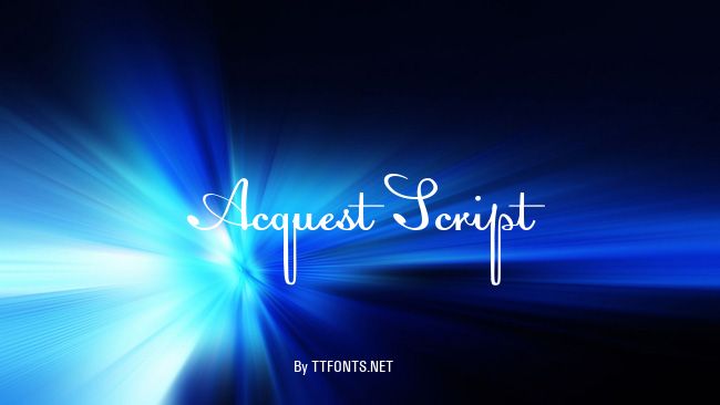 Acquest Script example