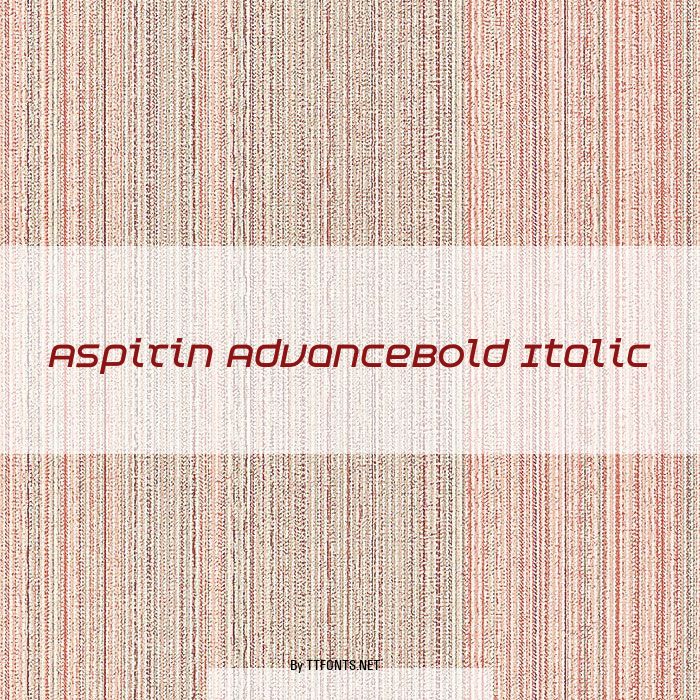 Aspirin AdvanceBold Italic example