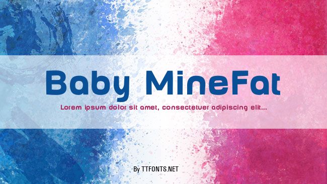 Baby MineFat example
