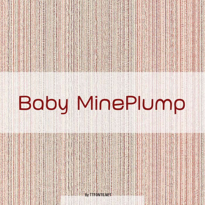 Baby MinePlump example