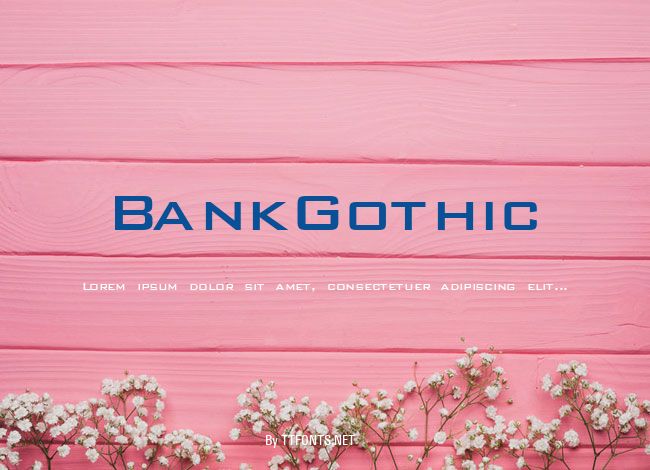 BankGothic example