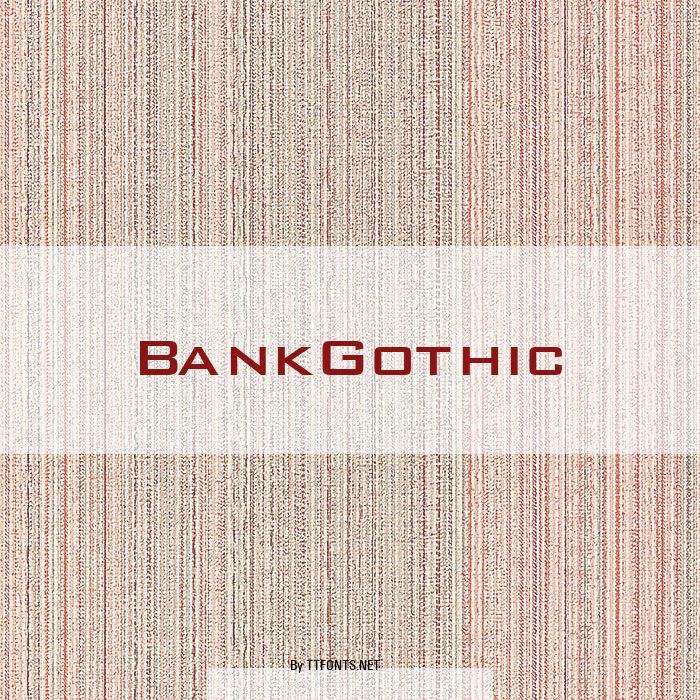 BankGothic example