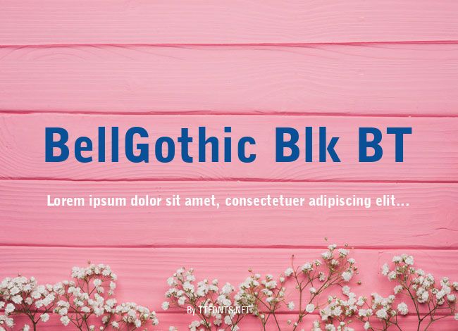 BellGothic Blk BT example