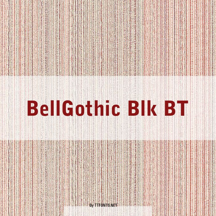 BellGothic Blk BT example