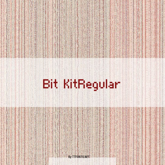 Bit KitRegular example