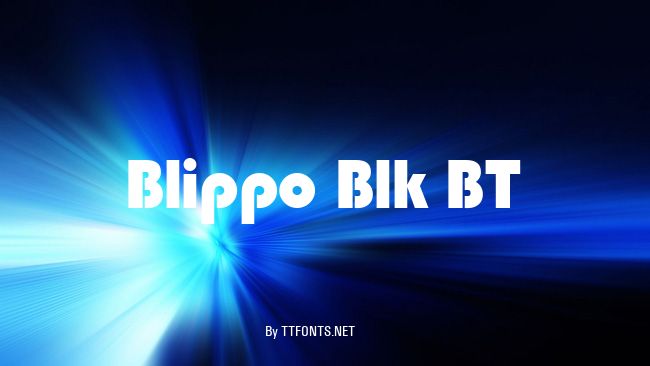 Blippo Blk BT example
