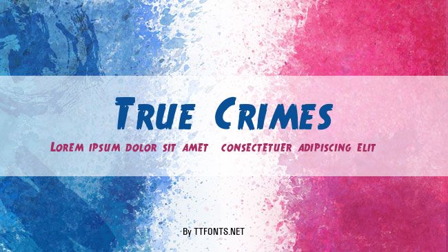 True Crimes example