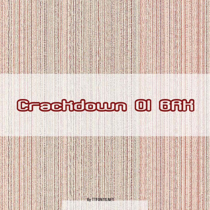 Crackdown O1 BRK example