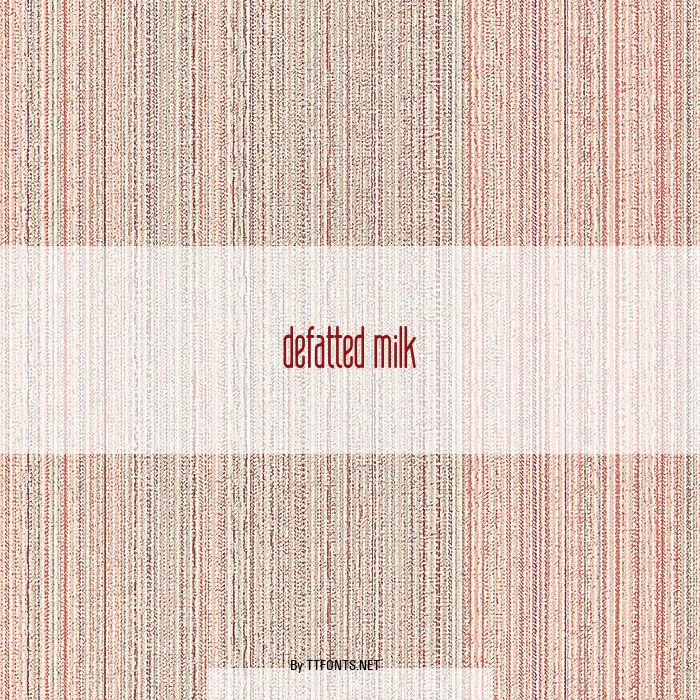 defatted milk example