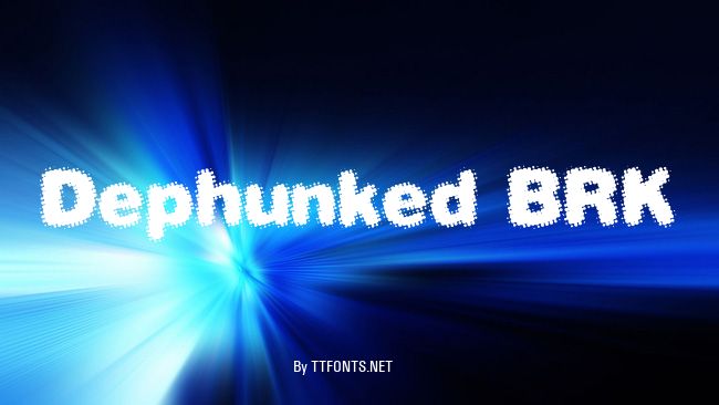 Dephunked BRK example
