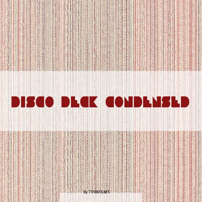 Disco Deck Condensed example