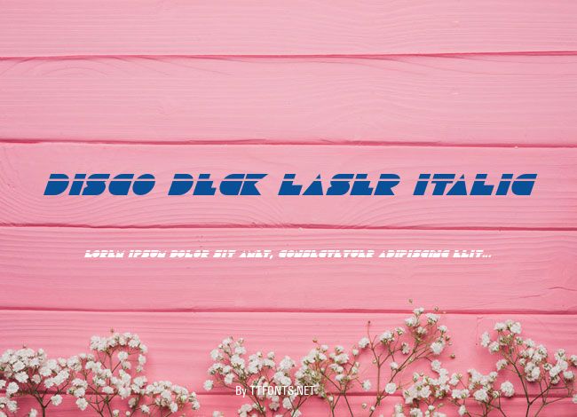 Disco Deck Laser Italic example