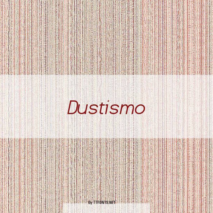 Dustismo example