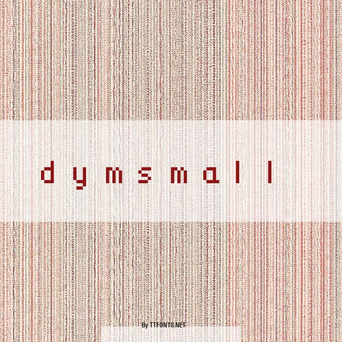 dymsmall example
