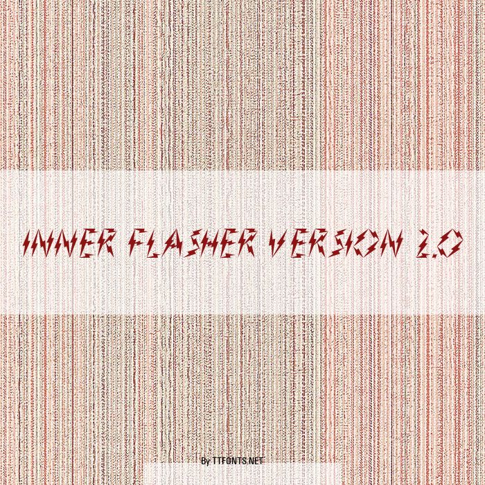 Inner Flasher Version 2.0 example