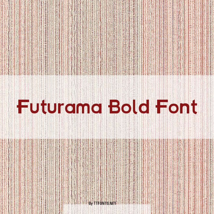 Futurama Bold Font example