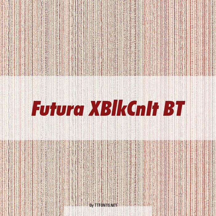 Futura XBlkCnIt BT example