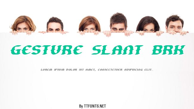 Gesture Slant BRK example