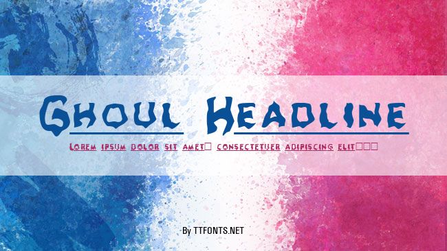 Ghoul Headline example