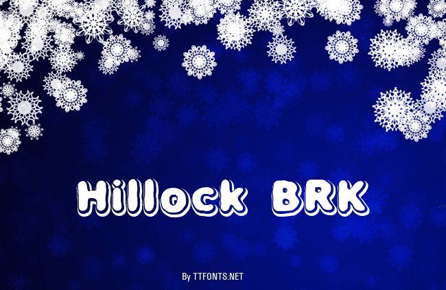 Hillock BRK example