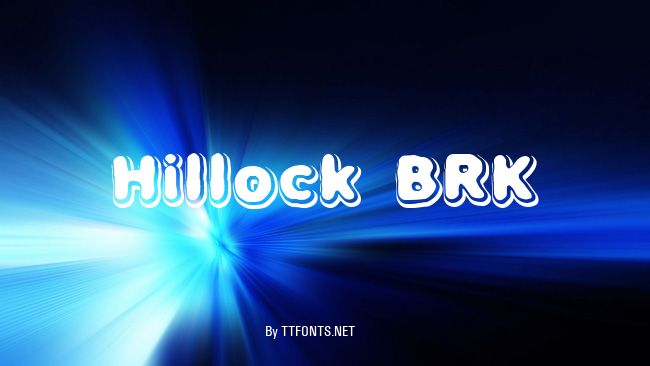 Hillock BRK example