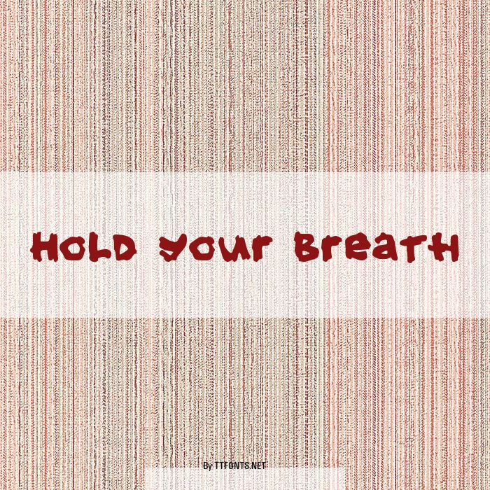 Hold your breath example