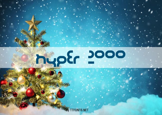 hyper 2000 example