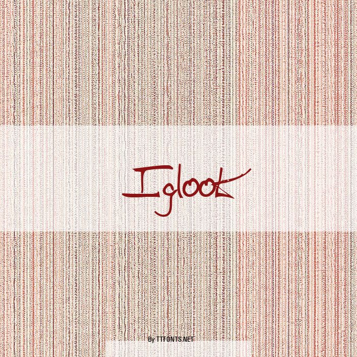Iglook example