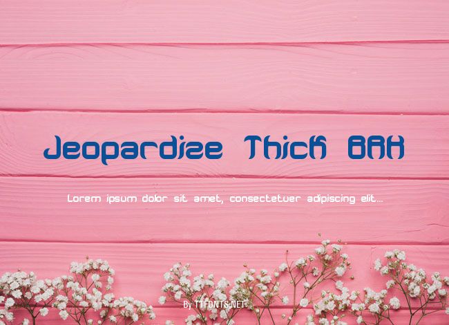 Jeopardize Thick BRK example