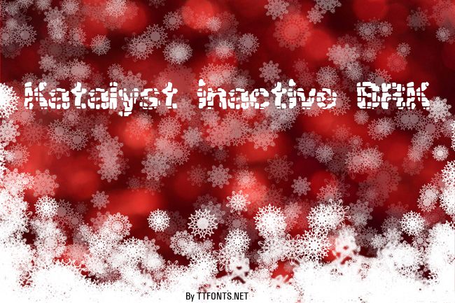 Katalyst inactive BRK example