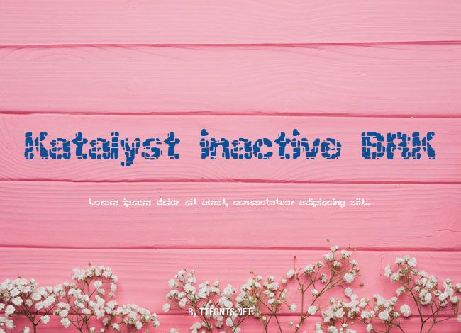 Katalyst inactive BRK example