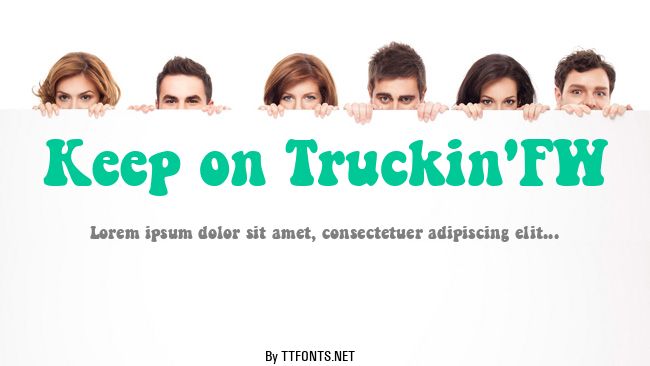 Keep on Truckin'FW example