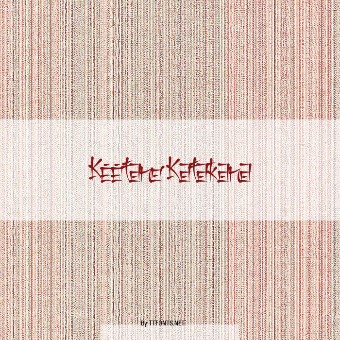 Keetano Katakana example