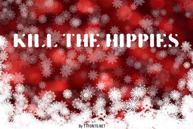 KILL THE HIPPIES example